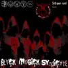 Blaçk Magiçk Syndiçate - Sell Your Soul - Single